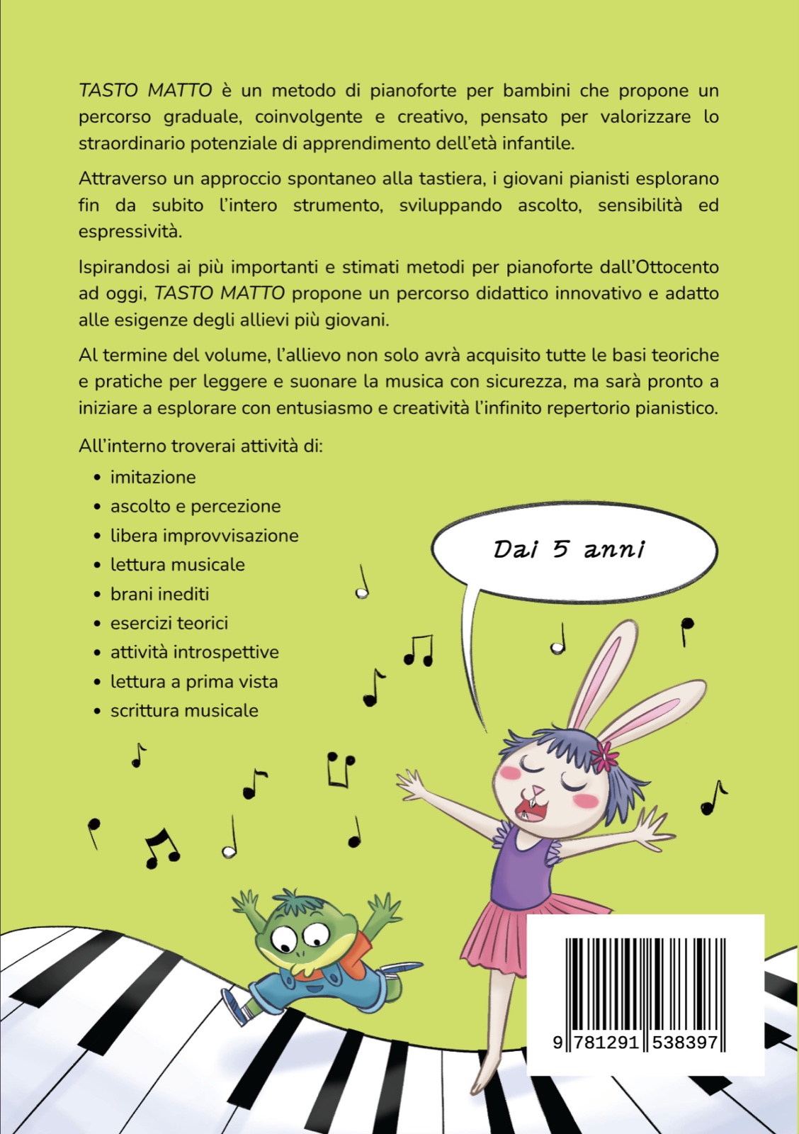 Retro del libro Tasto Matto, con la presentazione del metodo e l'elenco delle attività. Consigliato dai 5 anni.